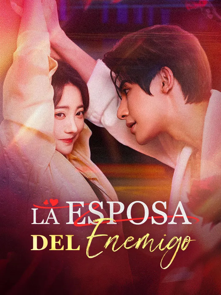 La Esposa del Enemigo Drama Chino con 71 Episodios