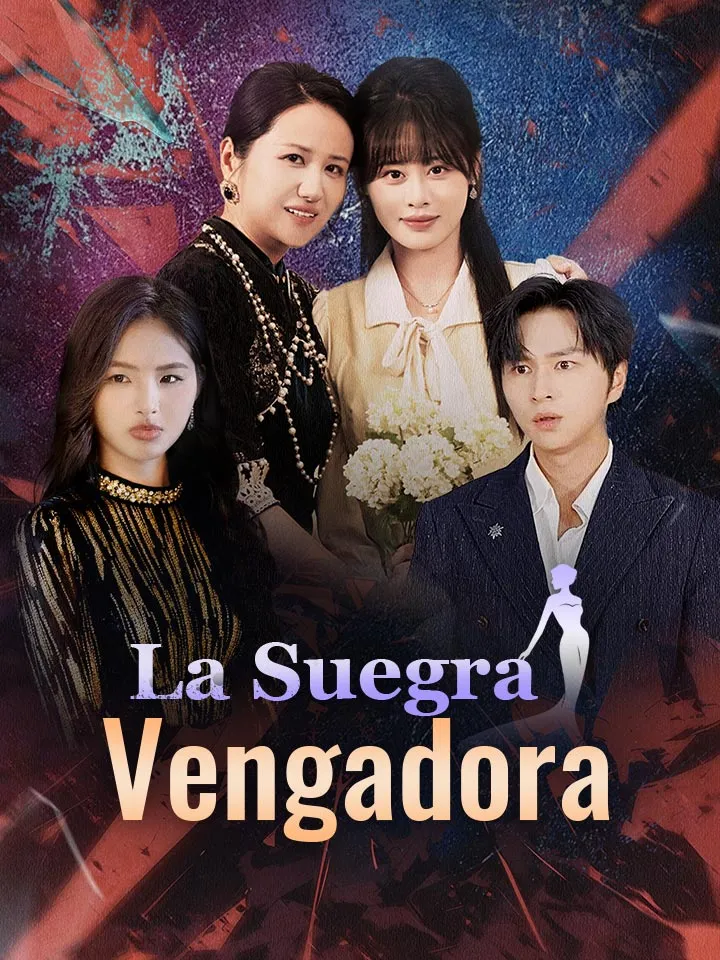 La Suegra Vengadora Drama Chino con 31 Episodios