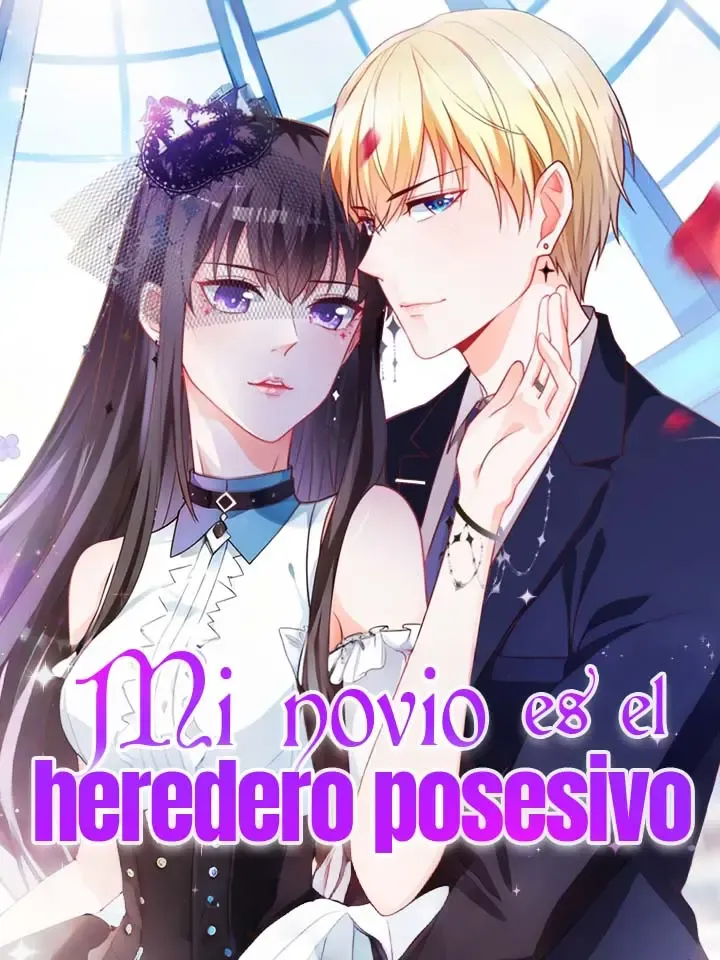 Mi novio es el heredero posesivo