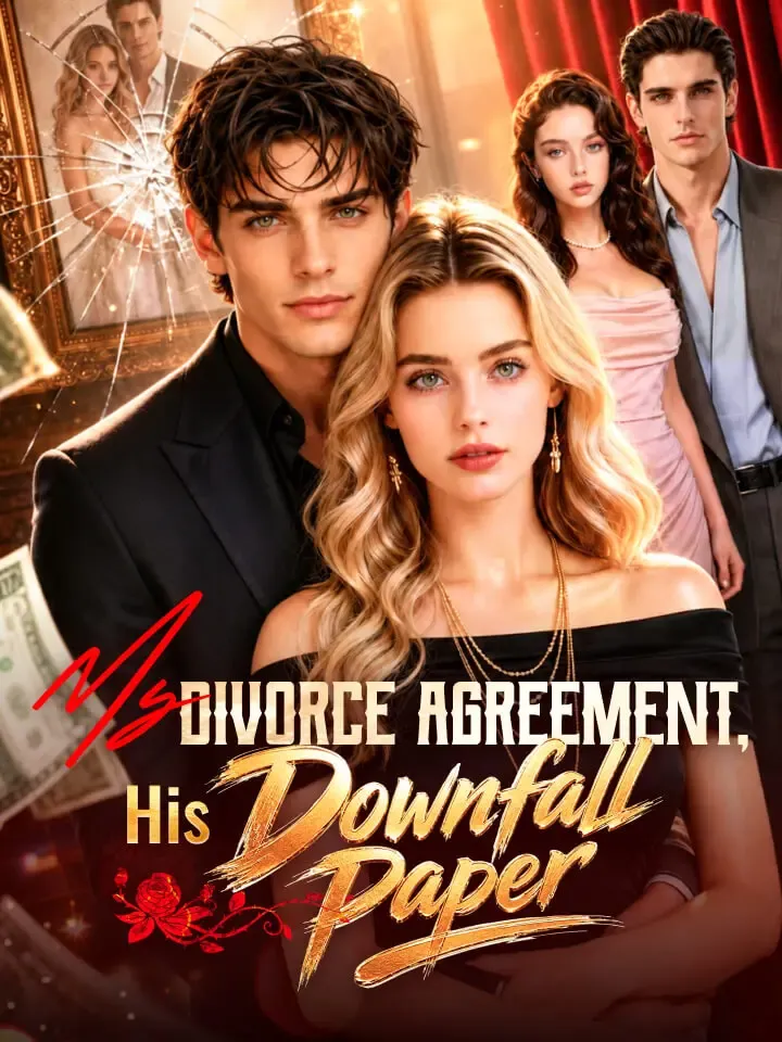 My Divorce Agreement, His Downfall Paper — poster