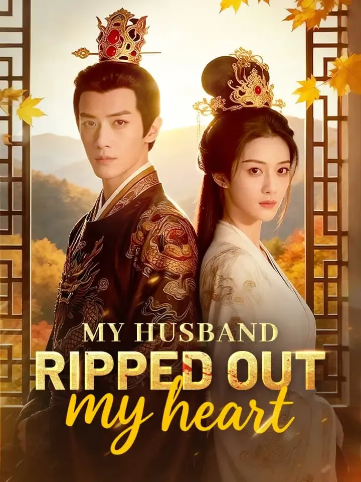 My husband ripped out my heart