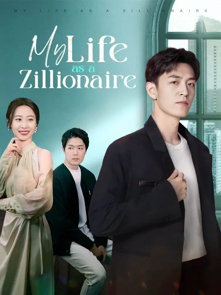 My Life as a Zillionaire