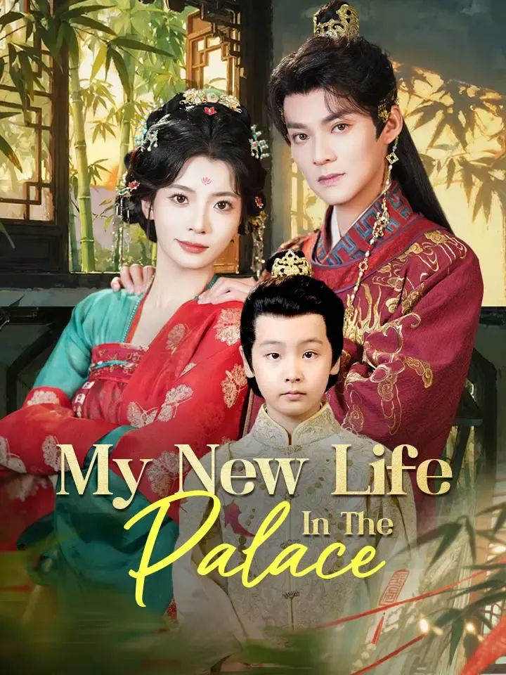 My New Life In The Palace Chinese Drama ENG Dubbed Full 60 Episodes