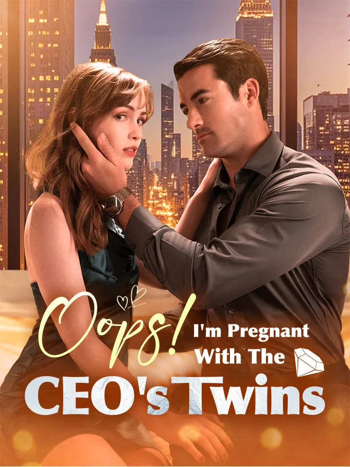 Oops! I'm Pregnant With The CEO's Twins — poster