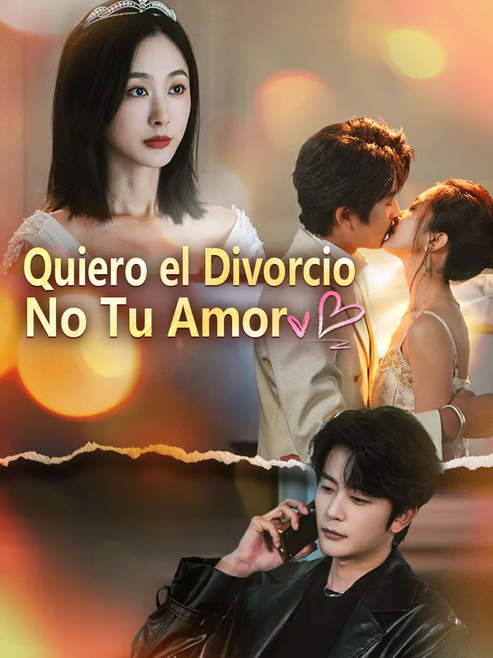 Quiero el Divorcio, No Tu Amor Drama Chino con 61 Episodios
