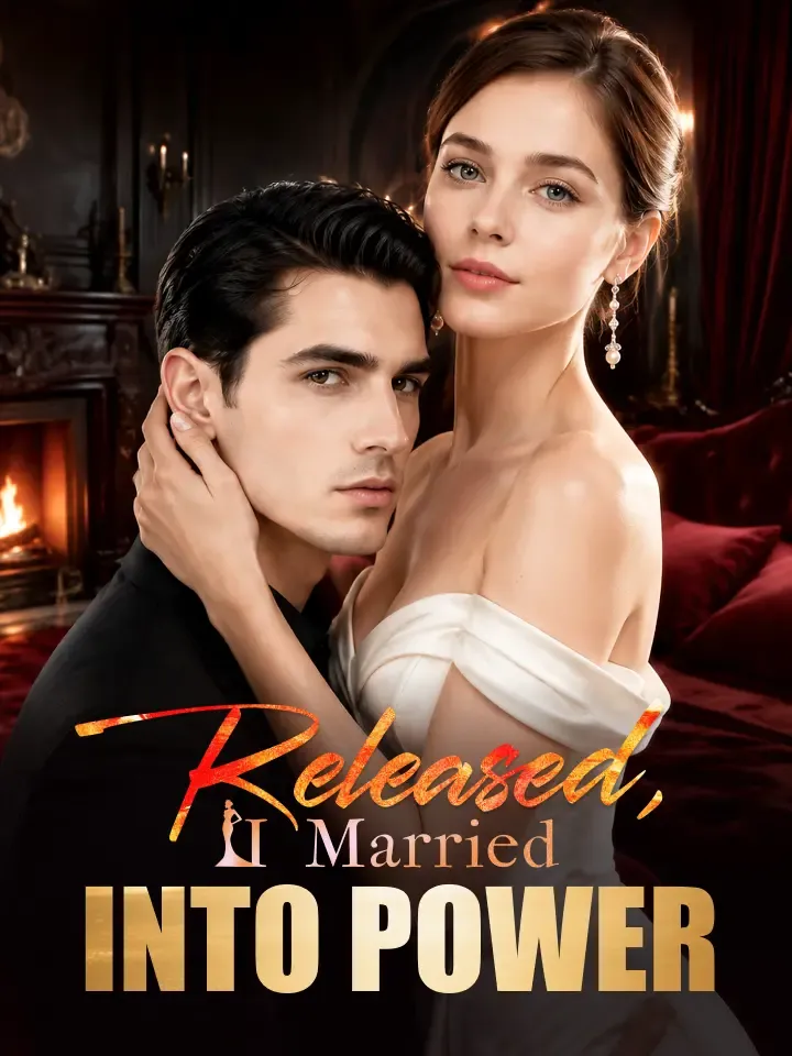 Released, I Married Into Power — poster