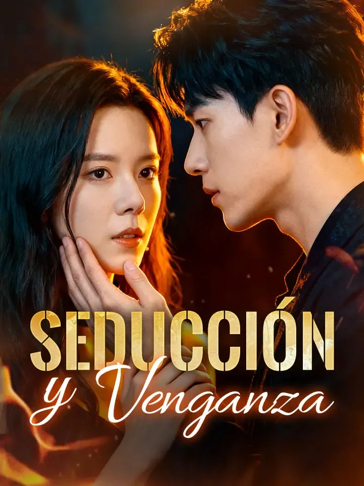 Seducción y Venganza Drama Chino Doblado al Español con 70 Episodios