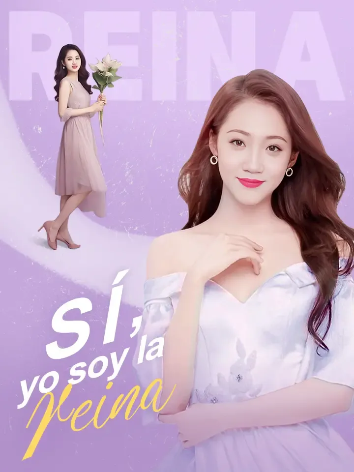 Sí, yo soy la reina Drama Chino con 94 Episodios