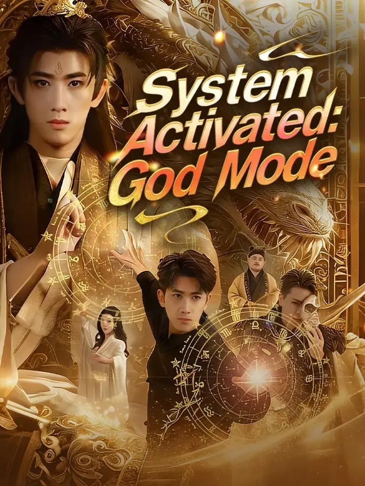 System Activated: God Mode