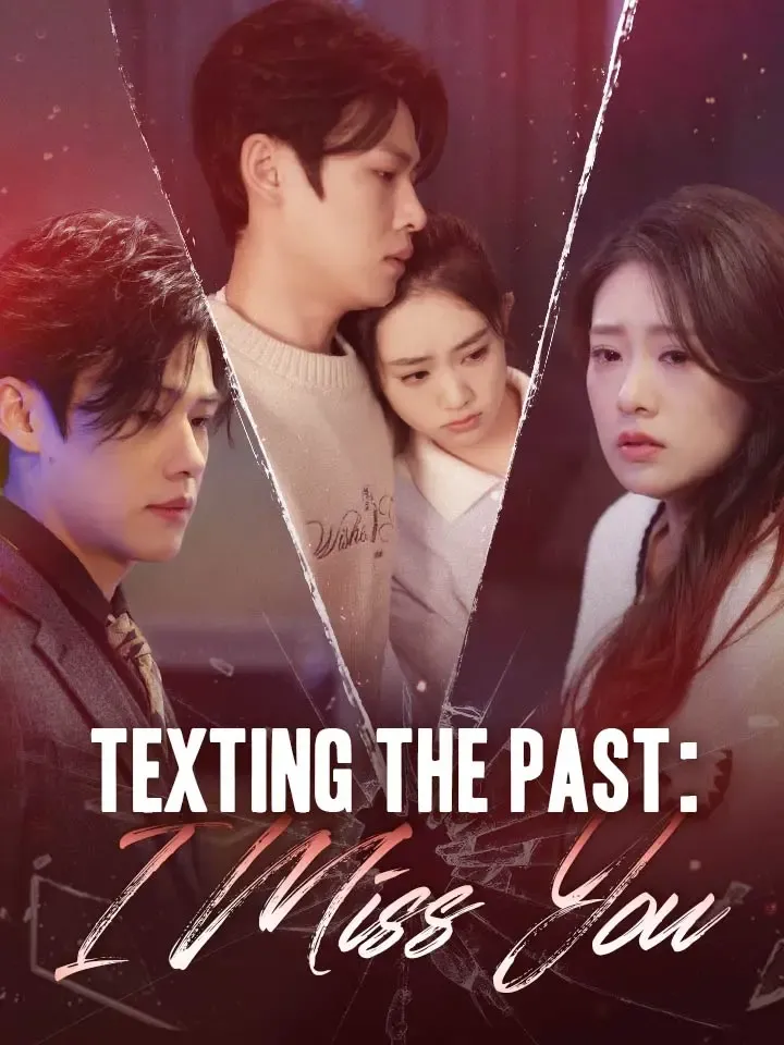 Texting The Past: I Miss You