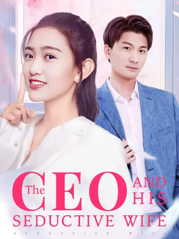 The CEO and His Seductive Wife