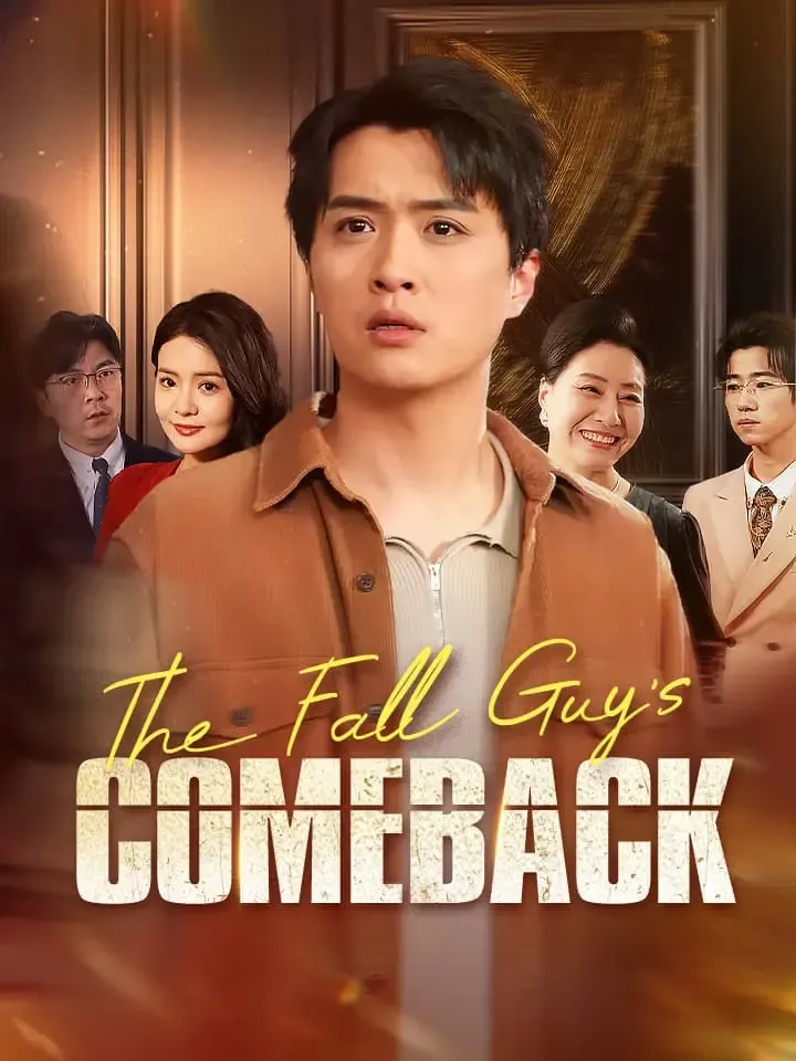 The Fall Guy's Comeback Chinese Drama ENG Dubbed Full 58 Episodes