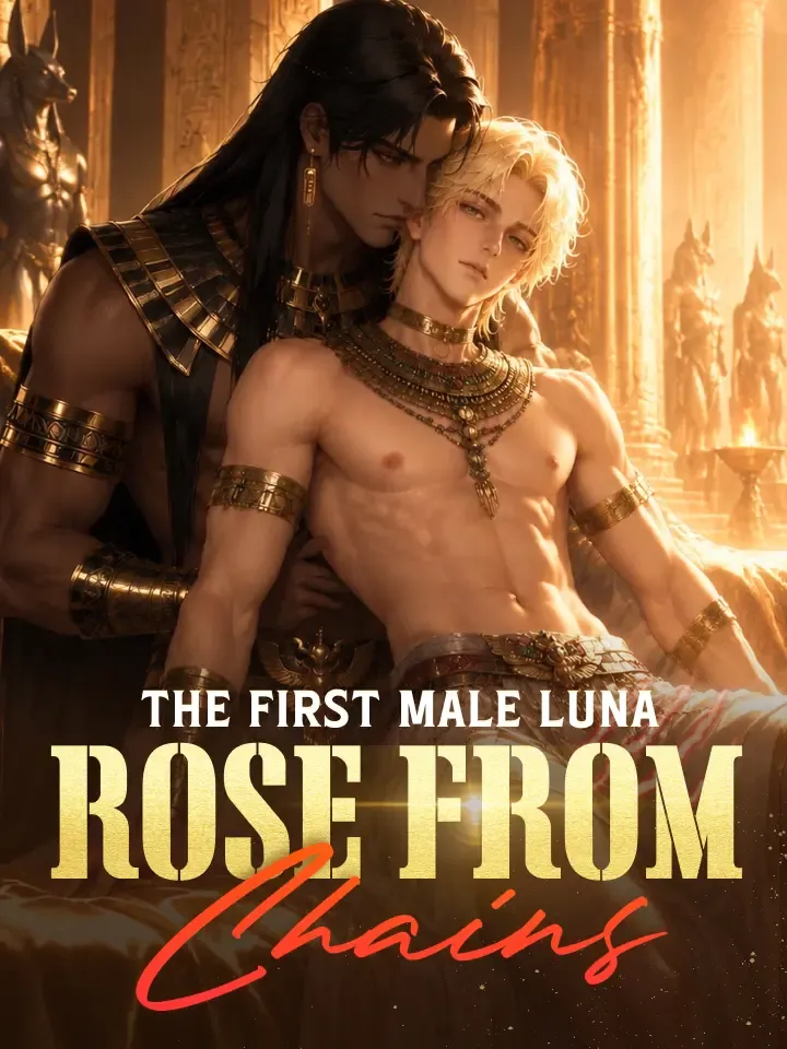 The First Male Luna Rose From Chains — poster