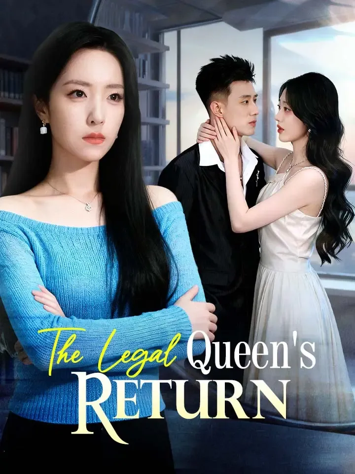 The Legal Queen's Return Chinese Drama ENG Dubbed Full 74 Episodes