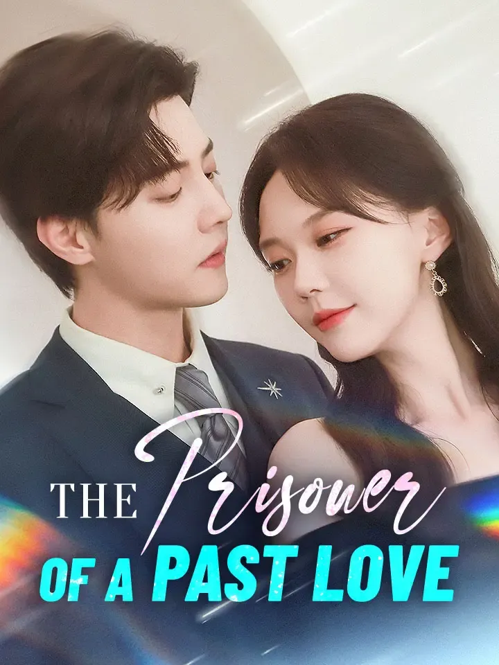 The Prisoner of a Past Love