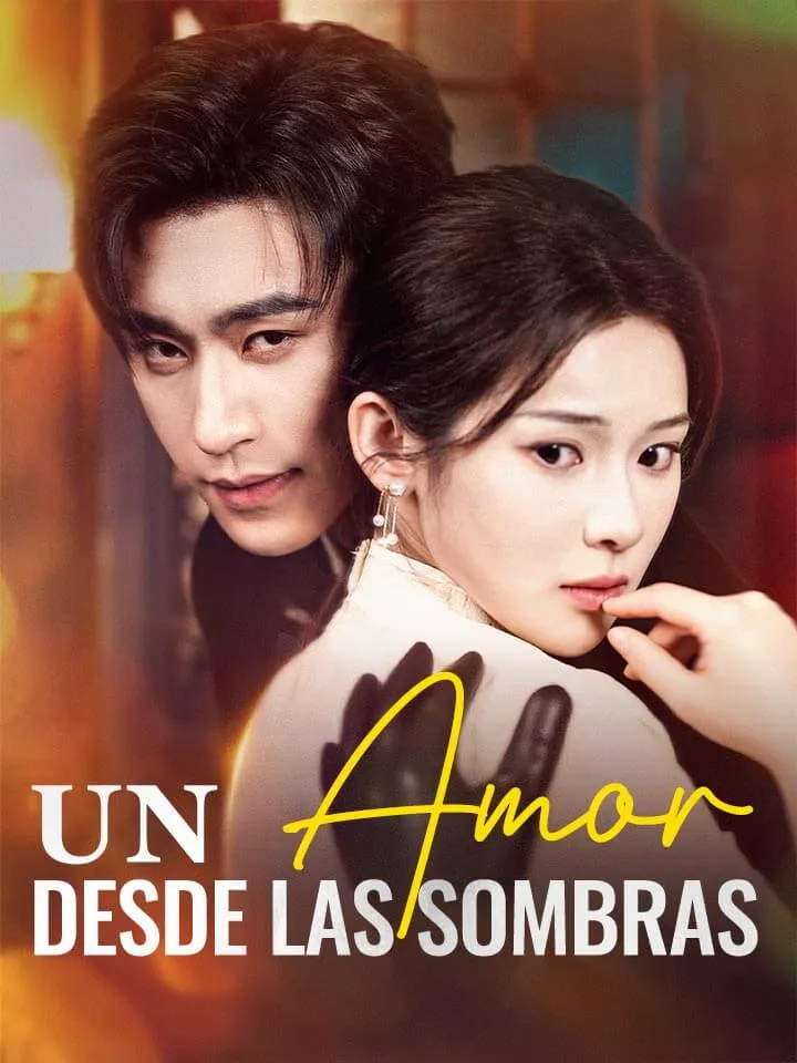 Un Amor desde las Sombras Drama Chino con 70 Episodios