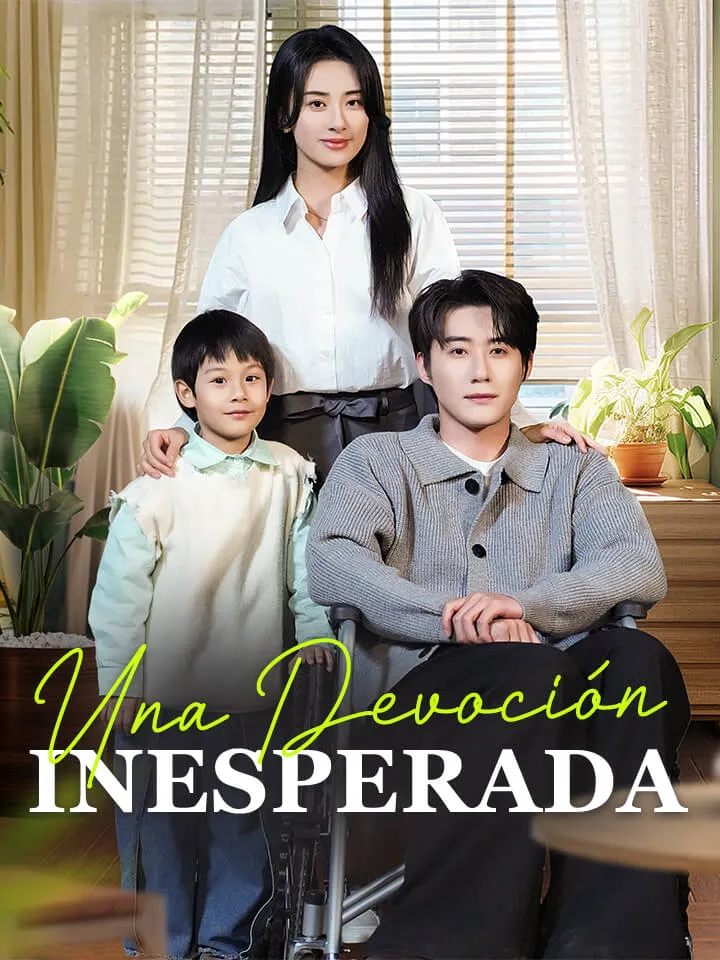 Una Devoción Inesperada Drama Chino con 70 Episodios