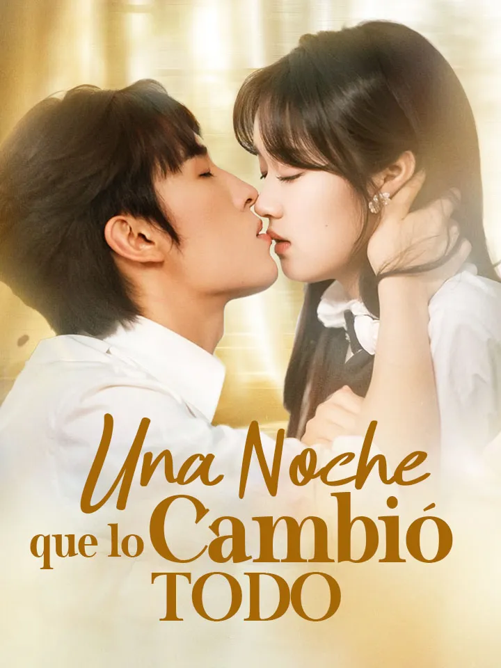 Una Noche que lo Cambió Todo Drama Chino con 87 Episodios