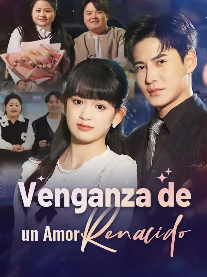 Venganza de un Amor Renacido Drama Chino Doblado al Español con 50 Episodios — póster
