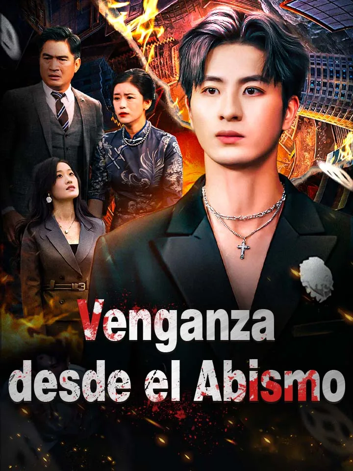 Venganza desde el Abismo Drama Chino con 61 Episodios