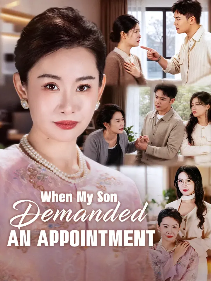 When My Son Demanded An Appointment — poster