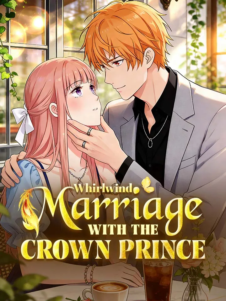 Whirlwind Marriage with the Crown Prince