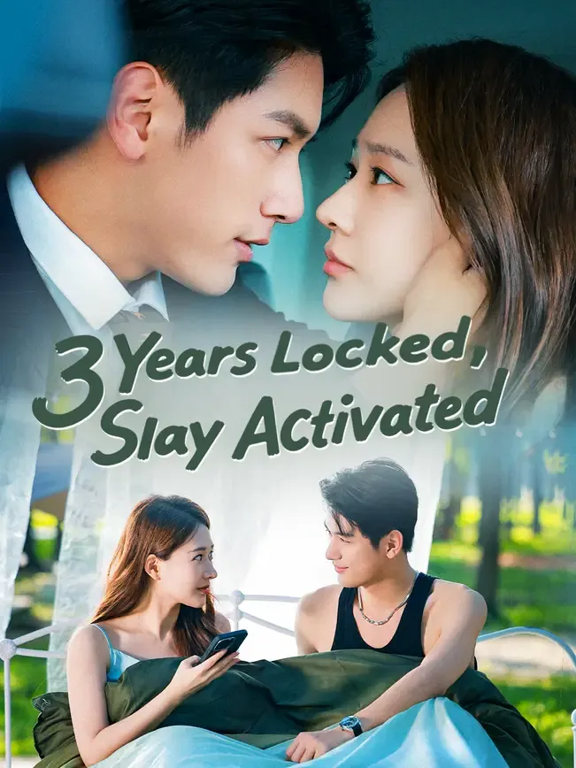 3 Years Locked, Slay Activated