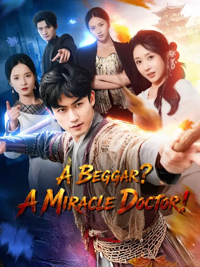 A Beggar? A Miracle Doctor! — poster