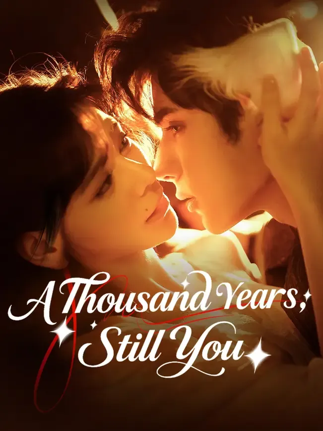 A Thousand Years, Still You