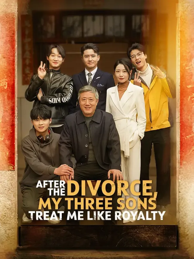 After the Divorce, My Three Sons Treat Me Like Royalty
