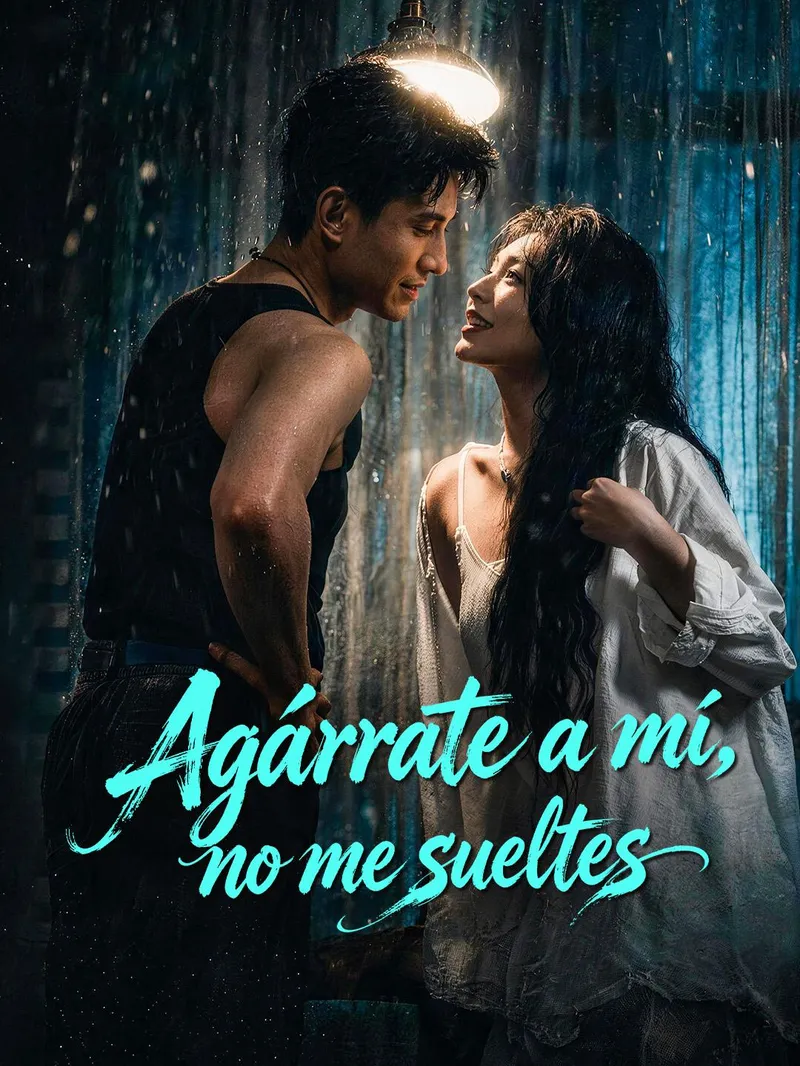 Agárrate a mí, no me sueltes — póster