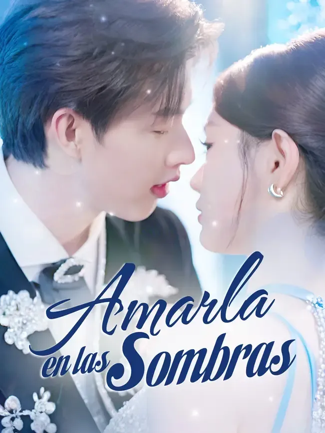 Amarla en las sombras