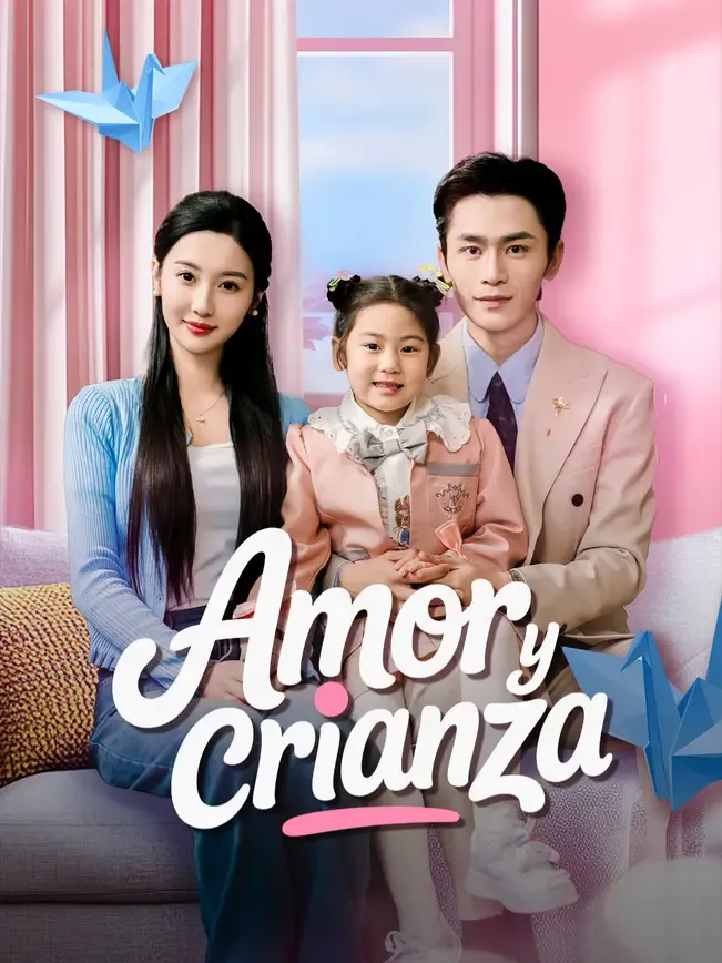 Amor y Crianza