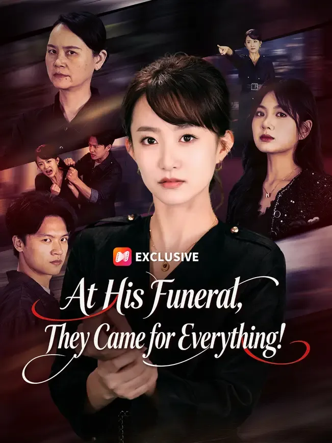 At His Funeral, They Came for Everything! — poster