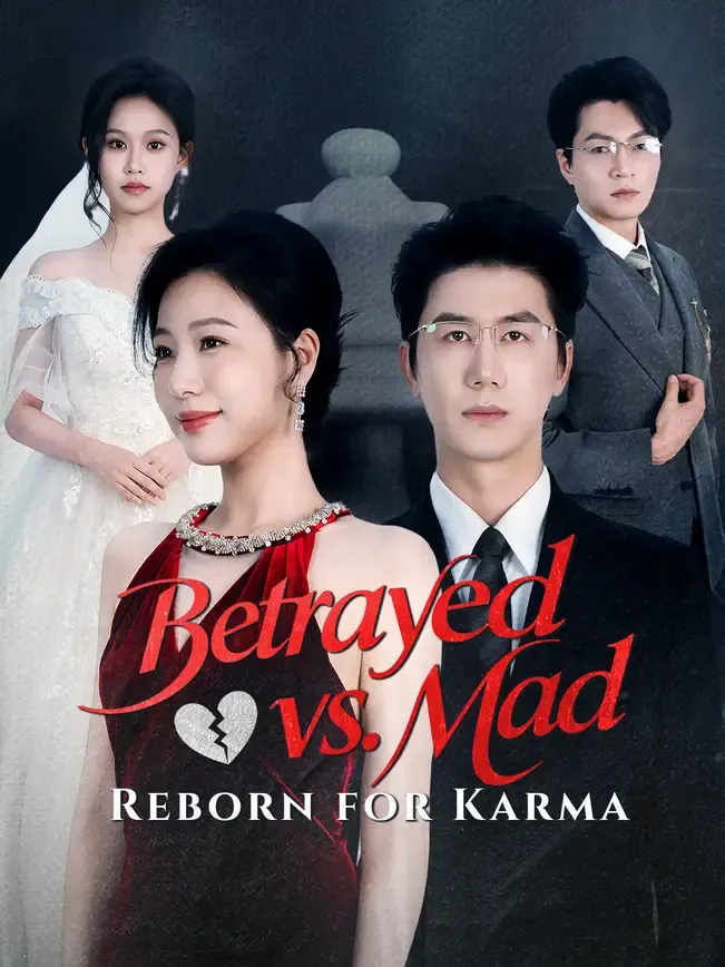 Betrayed vs. Mad: Reborn for Karma