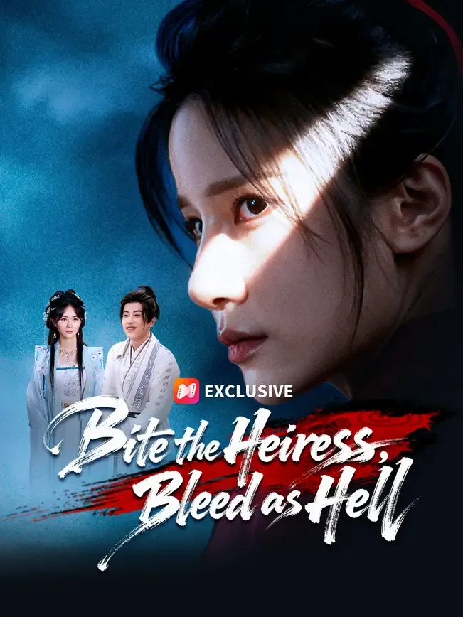 Bite the Heiress, Bleed as Hell