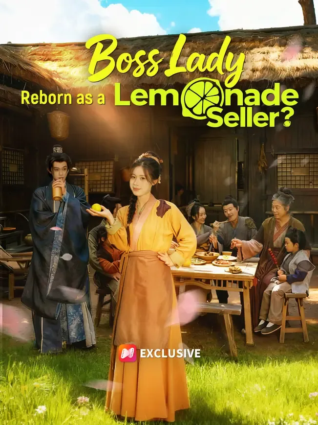 Boss Lady Reborn as a Lemonade Seller?