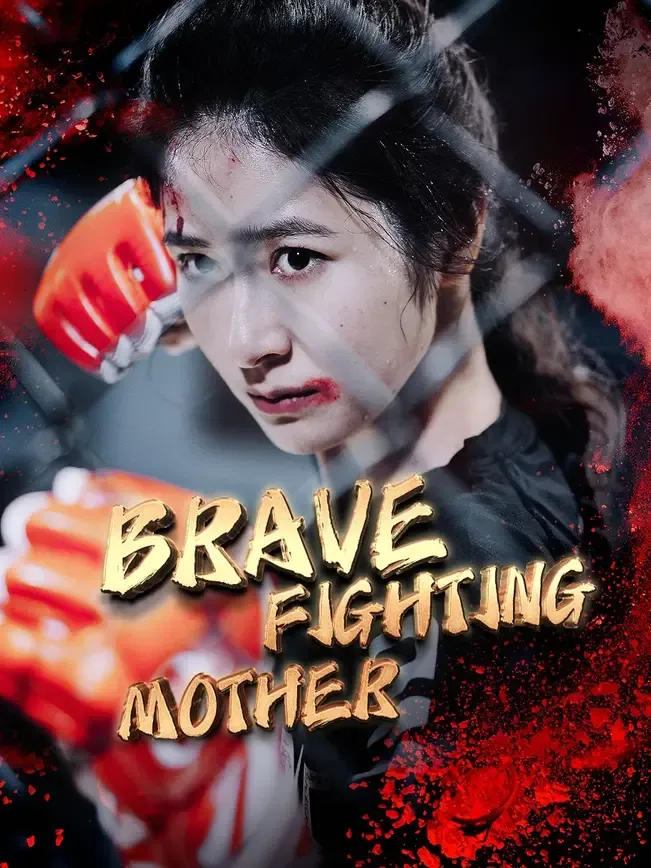 Brave Fighting Mother