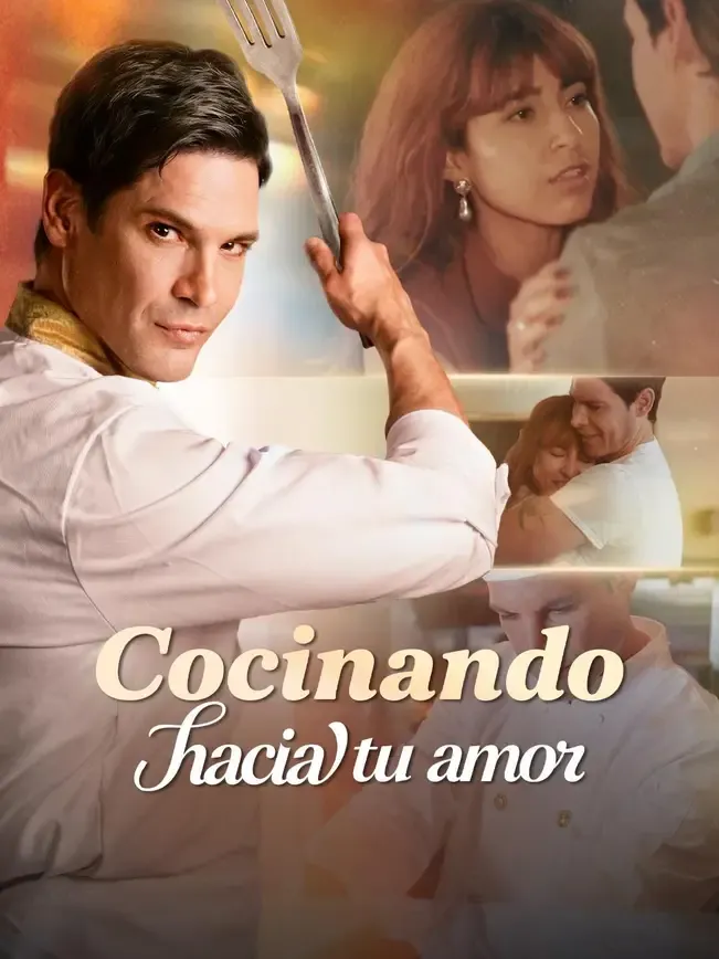 Cocinando hacia tu amor — póster