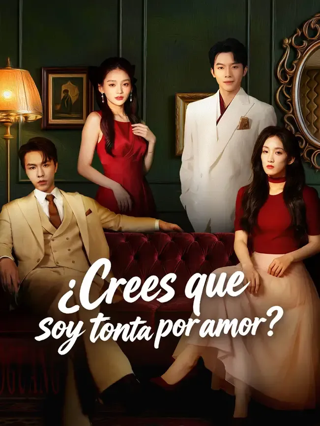 ¿Crees que soy tonta por amor?