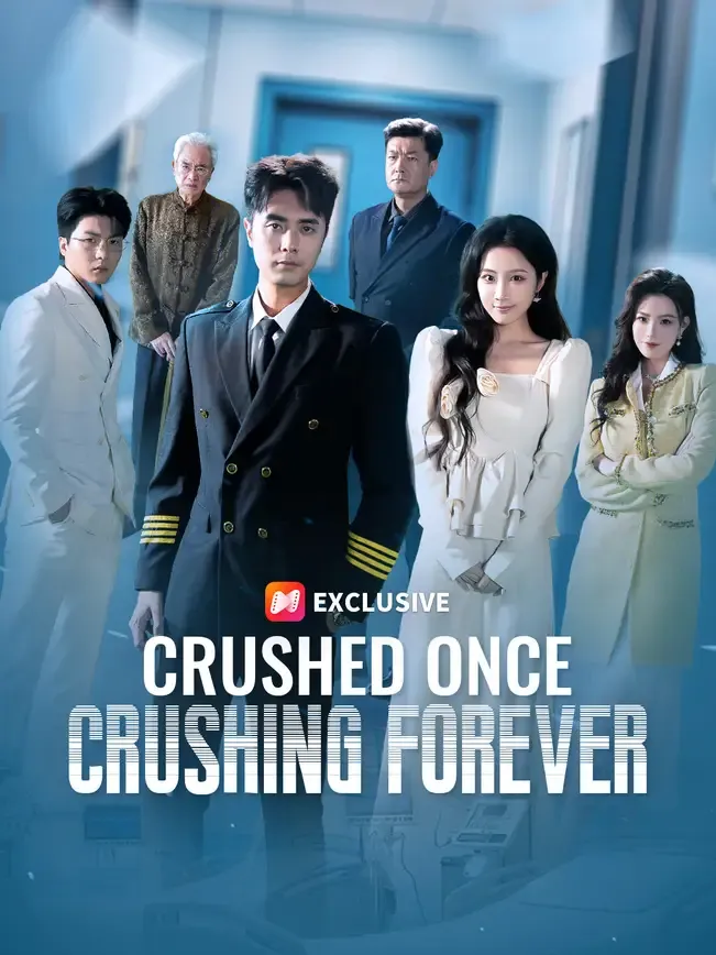 Crushed Once, Crushing Forever