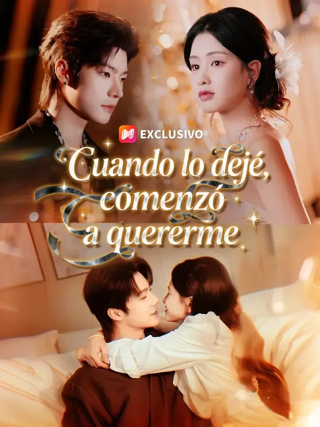 Cuando lo dejé, comenzó a quererme