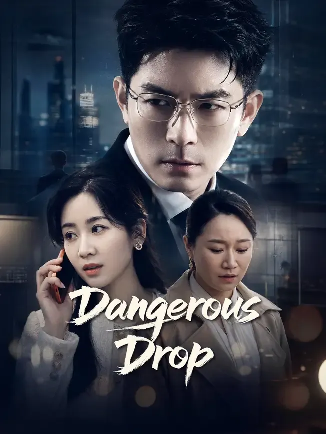 Dangerous Drop — poster