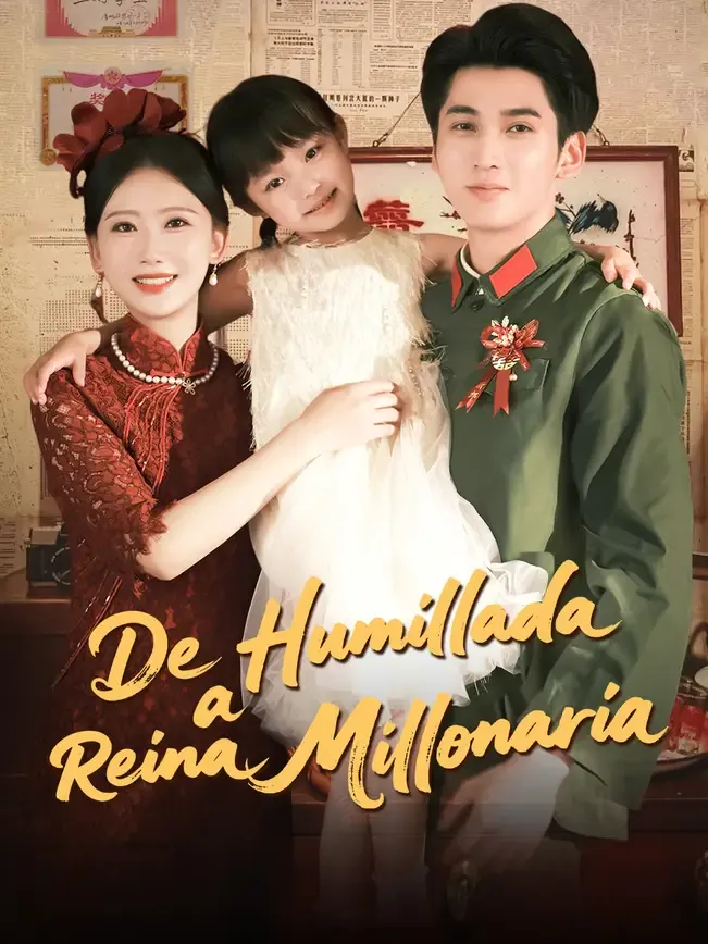 De humillada a reina millonaria