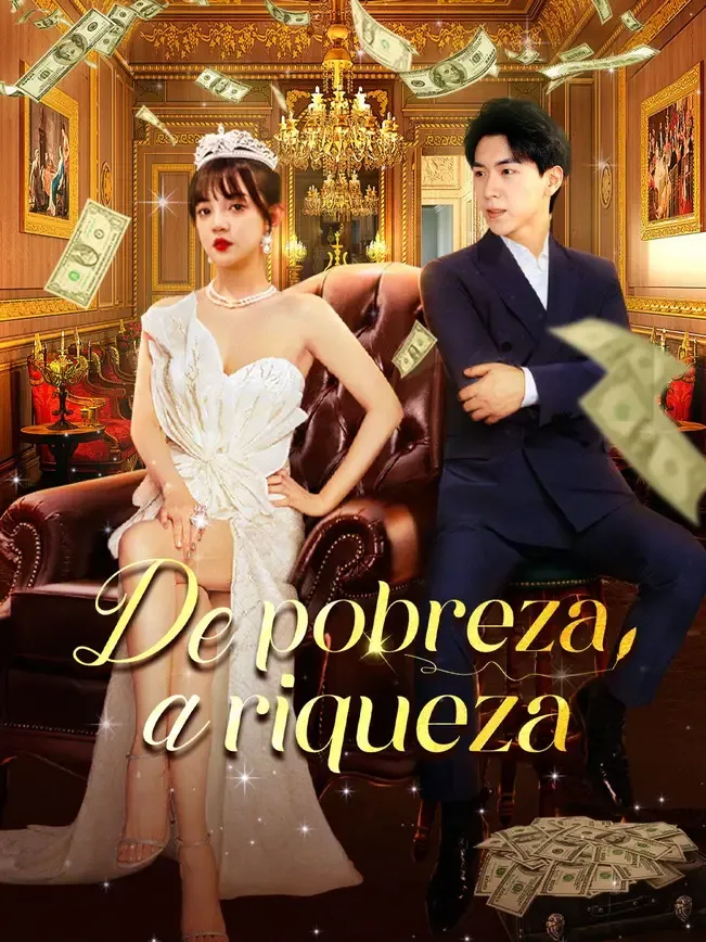 De pobreza a riqueza — póster