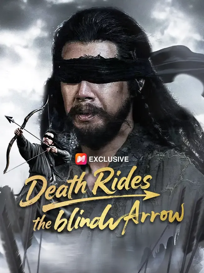 Death Rides the Blind Arrow