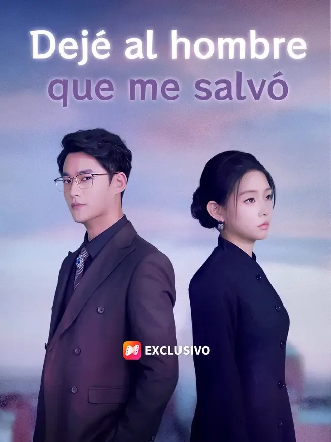 Dejé al hombre que me salvó