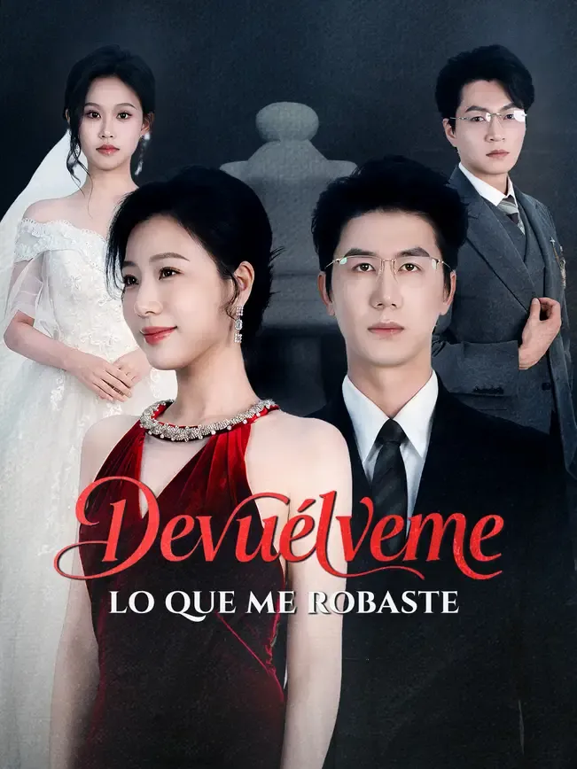 Devuélveme lo que me robaste