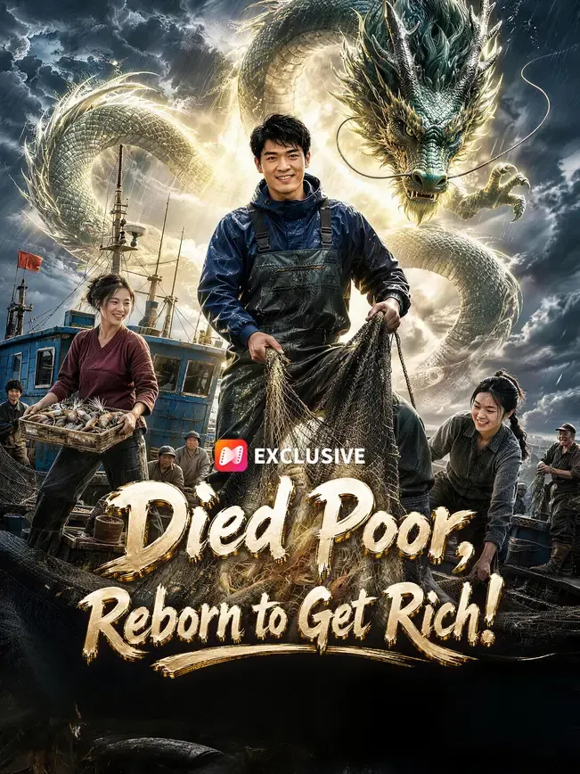 Died Poor, Reborn to Get Rich! — poster