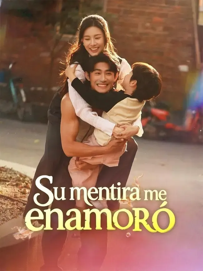 (Doblado) Su mentira me enamoró — póster